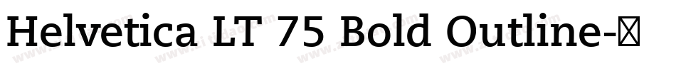 Helvetica LT 75 Bold Outline字体转换
